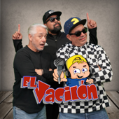 El Vacilon Podcast