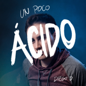 Un Poco Ácido