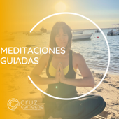 MEDITACIONES GUIADAS, CRUZ CAMACHO