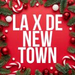 La X De New Town